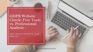 website check en jpge Blog Ihr externer Datenschutzbeauftragter in Berlin | sofortdatenschutz.de